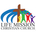 Life Mission Christian Church